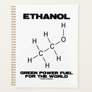 Ethanol Green Power Fuel For The World Chemistry Planner