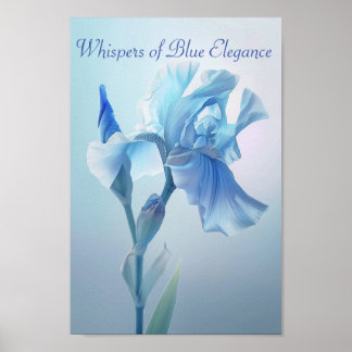 Ethereal Blue Iris: A Whisper of Elegance Poster