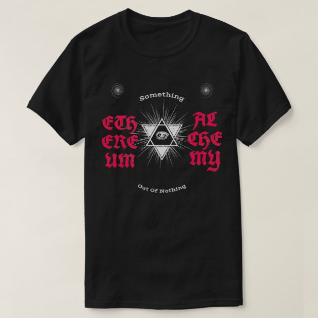 ETHEREUM ALCHEMY T-Shirt (Design Front)