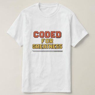 Ethical AI Coding - Coded For Greatness T-Shirt