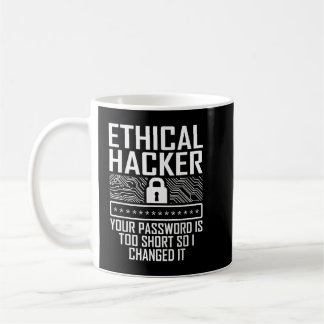 Ethical Hacker Changed Cybersecurity IT Pen Tester Coffee Mug