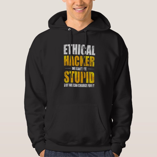 Ethical Hacker Cybersecurity It Pen Tester  1 Hoodie (Front)
