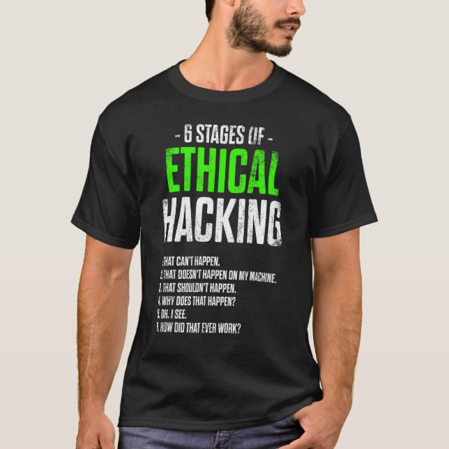 Ethical Hacker Cybersecurity It Pen Tester T-Shirt (Front)