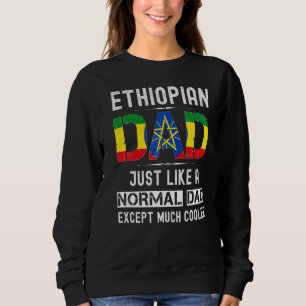 Ethiopian Dad Fathers Day Ethiopia Flag  Men Birth Sweatshirt