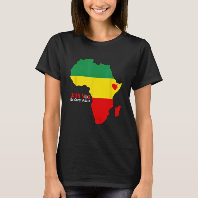 Ethiopian Pride Tshirt Dr Abiy Ahmed Stand with Et (Front)