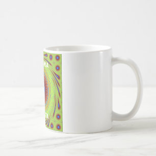 Ethnic Have a Nice Day and a Better Night Coffee Mug