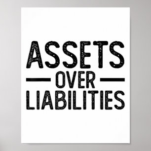 Ets Over Liabilities _ Funny Accountant _ Motivati Poster