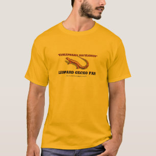 "Eublepharis macularius" Leopard Gecko T-Shirt