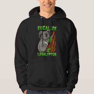Eucalize Legalyptus Stoner Koala Bear Pun Meme Hoodie