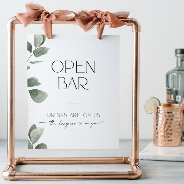 Eucalyptus Bridal Shower Open Bar Drinks Are on Us Pedestal Sign (Creator Uploaded)