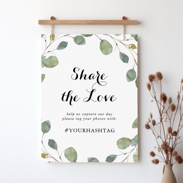 Eucalyptus Calligraphy Share the Love Hashtag Sign (Creator Uploaded)