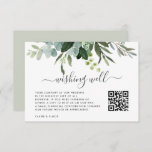 Eucalyptus Green Foliage Wishing Well with QR Code Enclosure Card<br><div class="desc">This wedding wishing well enclosure card features painted watercolor eucalyptus,  green leaves with modern calligraphy. For more advanced customisation of this design,  please click the BLUE DESIGN TOOL BUTTON above.  Matching items are also available.</div>