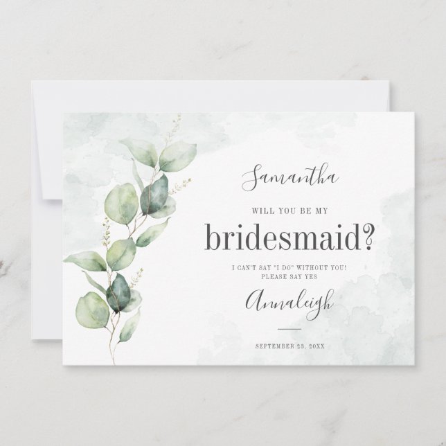 Eucalyptus Greenery Will You Be My Bridesmaid Card (Front)