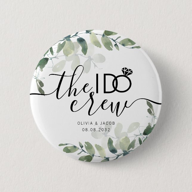 Eucalyptus I Do Crew Bridal Party 6 Cm Round Badge (Front)