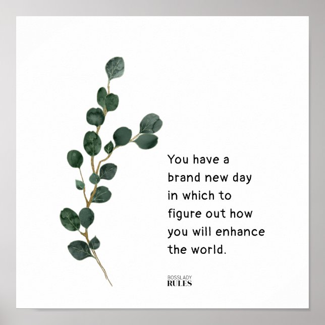 Eucalyptus Leaves Boss Lady Motivational Quote Pos Poster (Front)
