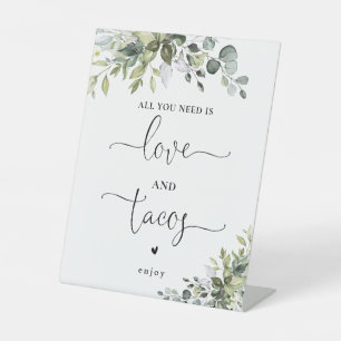 Eucalyptus Love and Tacos Sign
