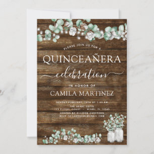Eucalyptus Rustic Wood Quinceanera Celebration Invitation