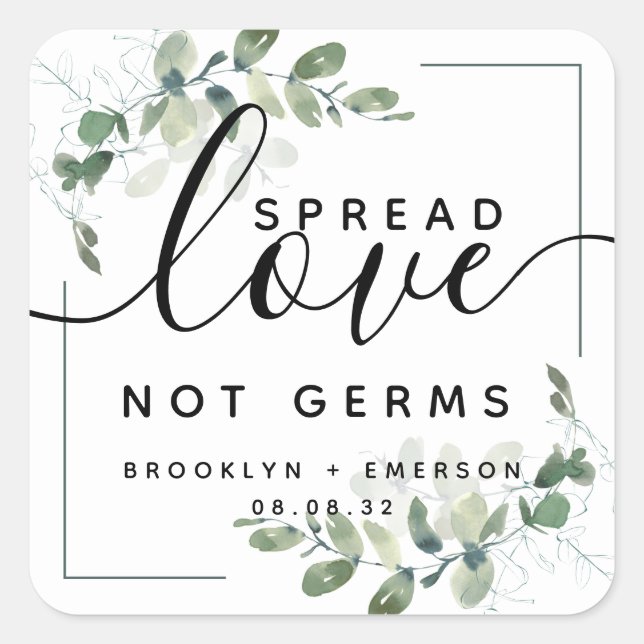 Eucalyptus Spread Love Not Germs Hand Sanitizer Sq Square Sticker (Front)