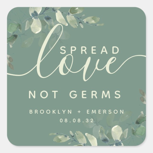 Eucalyptus Spread Love Not Germs Hand Sanitizer Sq Square Sticker (Front)