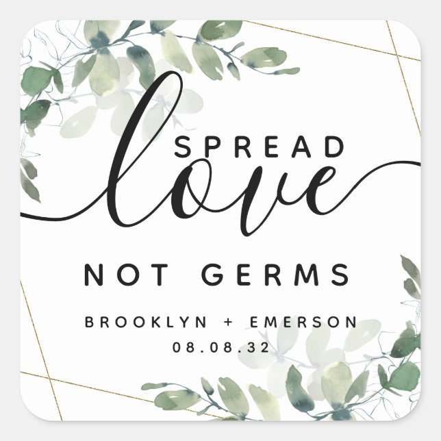 Eucalyptus Spread Love Not Germs Hand Sanitizer Sq Square Sticker (Front)