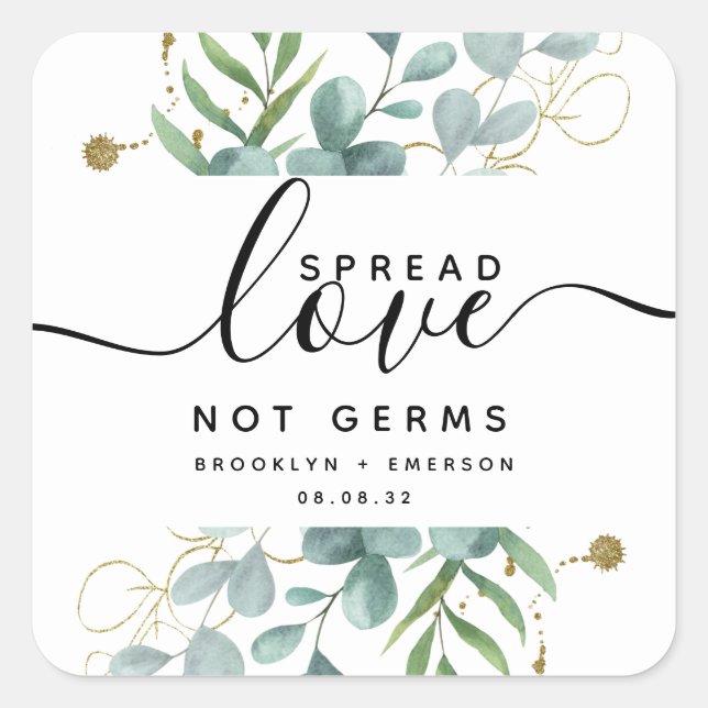 Eucalyptus Spread Love Not Germs Hand Sanitizer Sq Square Sticker (Front)