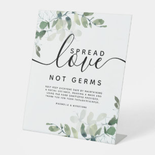Eucalyptus Spread Love Not Germs Wedding Pedestal Sign