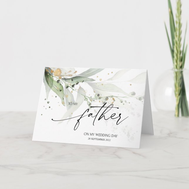 Eucalyptus To My Father Wedding Day Brides Dad Card (Front)