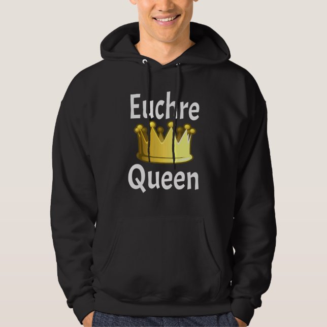 Euchre Queen Crown Card Game Player Card Game Hoodie (Front)