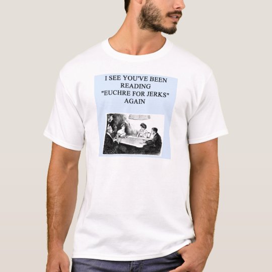 EUCHRE T-Shirt