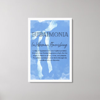 Eudaimonia Stretched Canvas Print