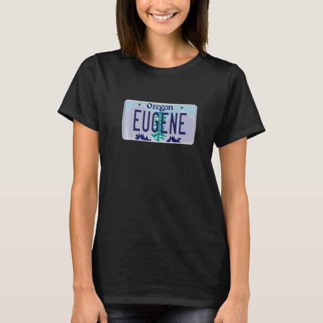 Eugene Oregon OR Neighborhood License Plate T-Shirt (Front)