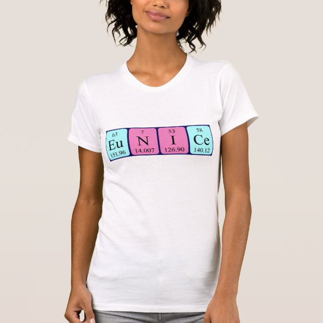 Eunice periodic table name shirt (Front)