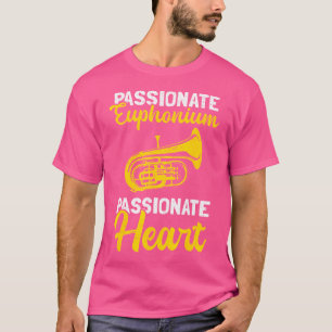 Euphonium Brass Euphoniumist Euphonium Brass Orche T-Shirt