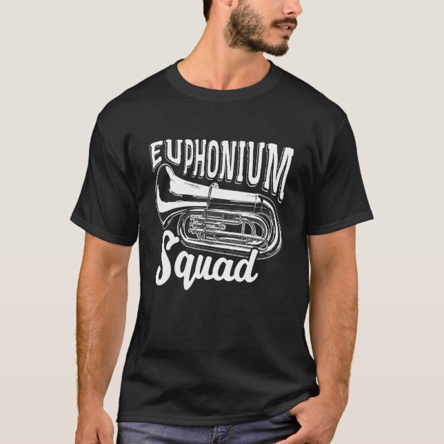 Euphonium Squad Euphoniumist Baritone T-Shirt (Front)