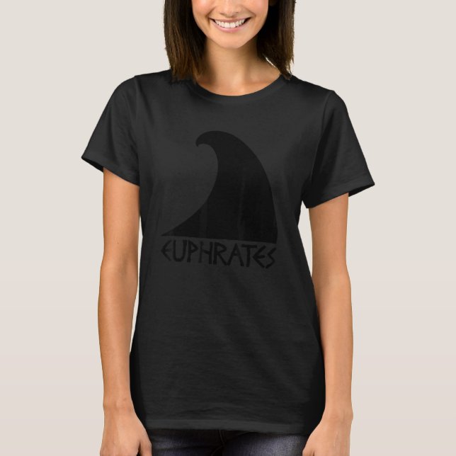 Euphrates River  Turkey Iraq Syria Geography Potam T-Shirt (Front)