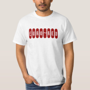 EURO~RED T-Shirt