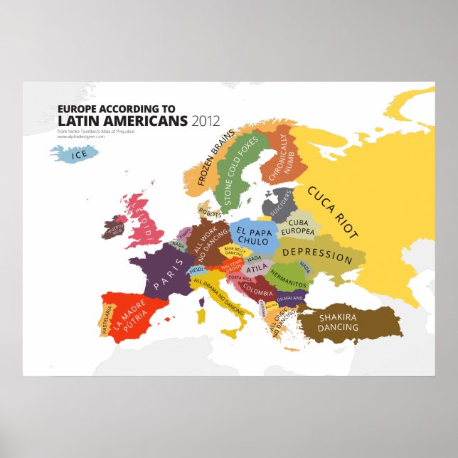 Europe According to Latin Americans Poster (Front)
