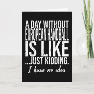 European Handball funny gift idea Card
