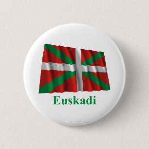 Euskadi (País Vasco) waving flag with name 6 Cm Round Badge