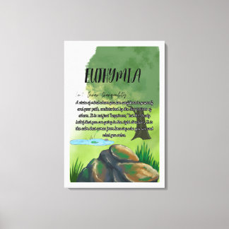 Euthymia Stretched Canvas Print