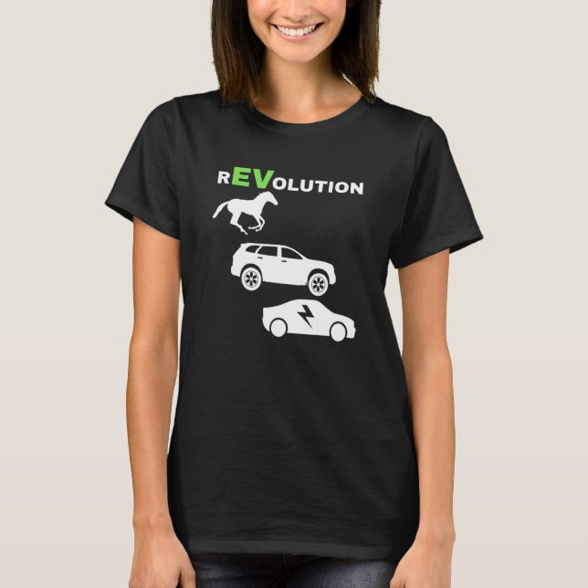 EV Revolution, Drive E-Cars EV Life Funny Electric T-Shirt (Front)