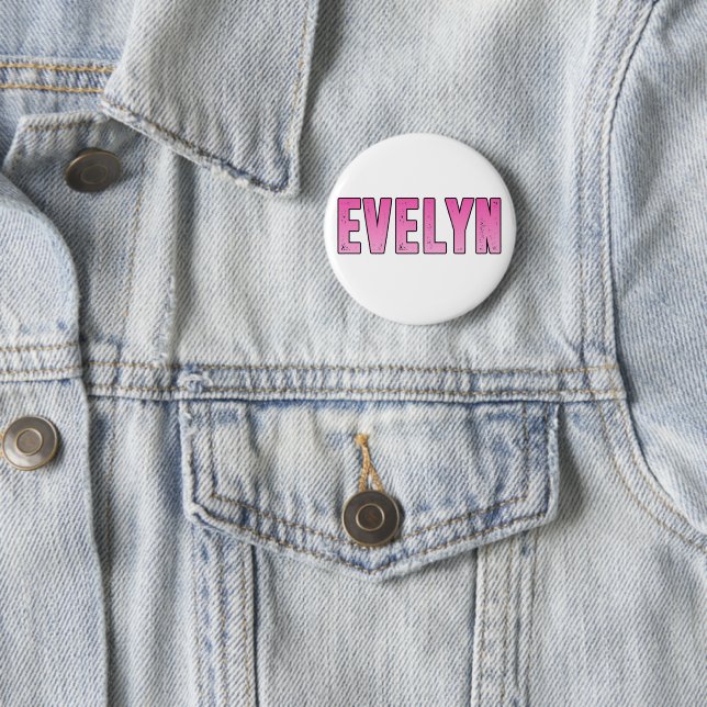 Evelyn name 6 cm round badge (In Situ)