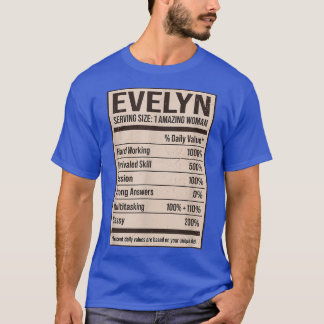 Evelyn Nutrition Facts Name Nickname Alias Title F T-Shirt