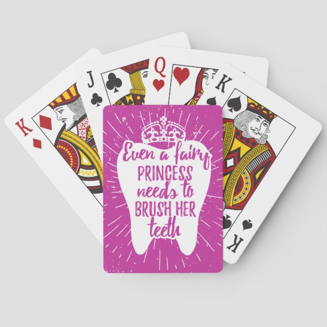 Even A Fairy Princess Needs To Brush Her Teeth Playing Cards (Back)