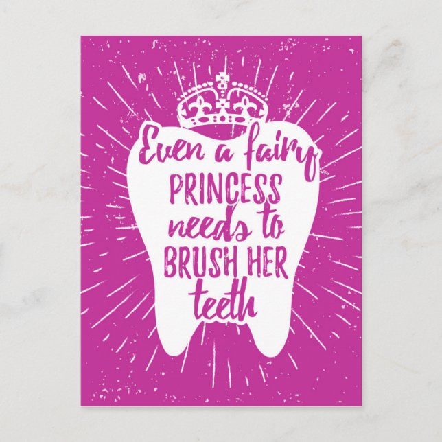 Even A Fairy Princess Needs To Brush Her Teeth Postcard (Front)