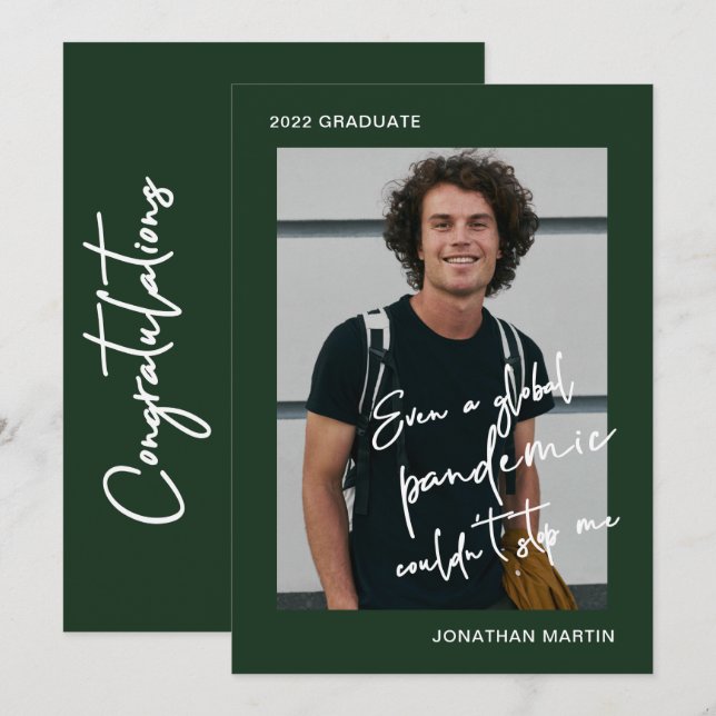 Even a Pandemic One Photo Green Graduation Party Invitation (Front/Back)