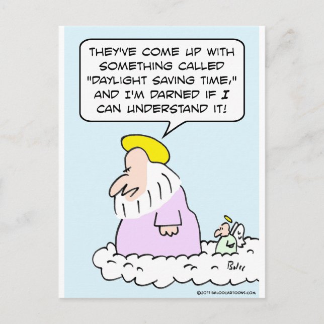 Even God doesn't understand Daylight Saving Time Postcard (Front)