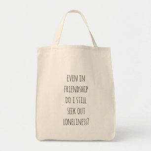 Even In Friendship Grocery Tote Bag