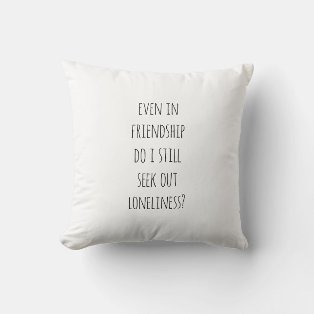 Even In Friendship Throw Pillow (Front)
