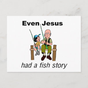 Even Jesus had a fish story Christian saying Postcard